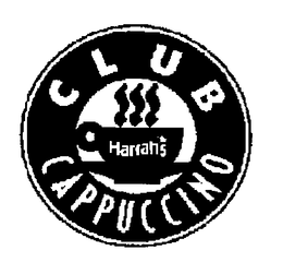 CLUB CAPPUCCINO HARRAH'S trademark