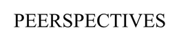 PEERSPECTIVES trademark