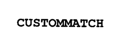 CUSTOMMATCH trademark