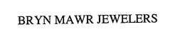BRYN MAWR JEWELERS trademark