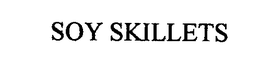 SOY SKILLETS trademark
