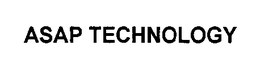 ASAP TECHNOLOGY trademark