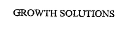 GROWTH SOLUTIONS trademark