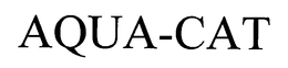 AQUA-CAT trademark