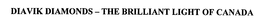 DIAVIK DIAMONDS - THE BRILLIANT LIGHT OF CANADA trademark