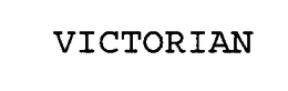 VICTORIAN trademark