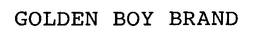 GOLDEN BOY BRAND trademark
