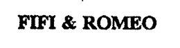 FIFI & ROMEO trademark