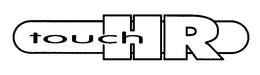 TOUCH HR trademark