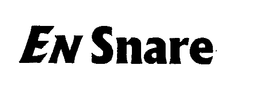 EN SNARE trademark