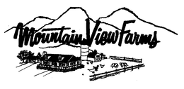 MOUNTAIN VIEW FARMS trademark