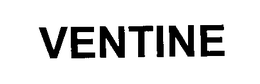 VENTINE trademark