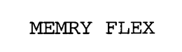 MEMRY FLEX trademark