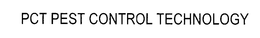 PCT PEST CONTROL TECHNOLOGY trademark