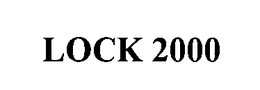 LOCK 2000 trademark