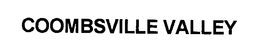COOMBSVILLE VALLEY trademark