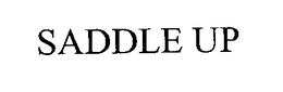 SADDLE UP trademark
