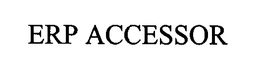 ERP ACCESSOR trademark