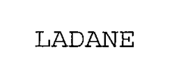 LADANE trademark