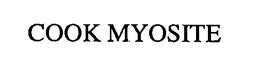COOK MYOSITE trademark