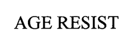 AGE RESIST trademark