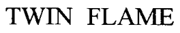 TWIN FLAME trademark