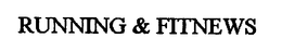 RUNNING & FITNEWS trademark