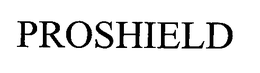 PROSHIELD trademark