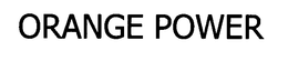ORANGE POWER trademark
