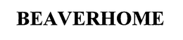 BEAVERHOME trademark