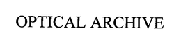 OPTICAL ARCHIVE trademark