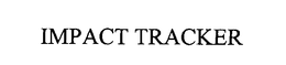 IMPACT TRACKER trademark