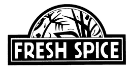 FRESH SPICE trademark