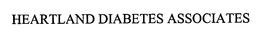 HEARTLAND DIABETES ASSOCIATES trademark