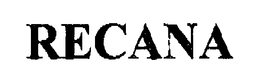 RECANA trademark