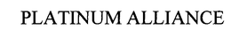 PLATINUM ALLIANCE trademark
