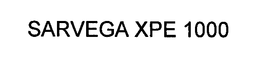SARVEGA XPE 1000 trademark