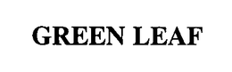 GREEN LEAF trademark