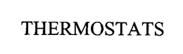 THERMOSTATS trademark