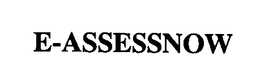 E-ASSESSNOW trademark