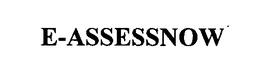 E-ASSESSNOW trademark