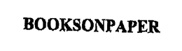 BOOKSONPAPER trademark