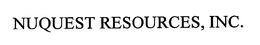 NUQUEST RESOURCES, INC. trademark