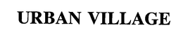 URBAN VILLAGE trademark