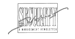 SECURITY SOLUTIONS A MANAGEMENT NEWSLETTER trademark