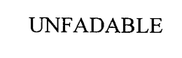 UNFADABLE trademark