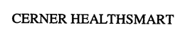 CERNER HEALTHSMART trademark