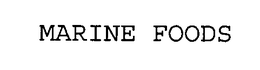 MARINE FOODS trademark