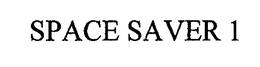 SPACE SAVER 1 trademark