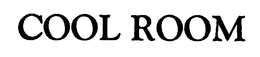 COOL ROOM trademark